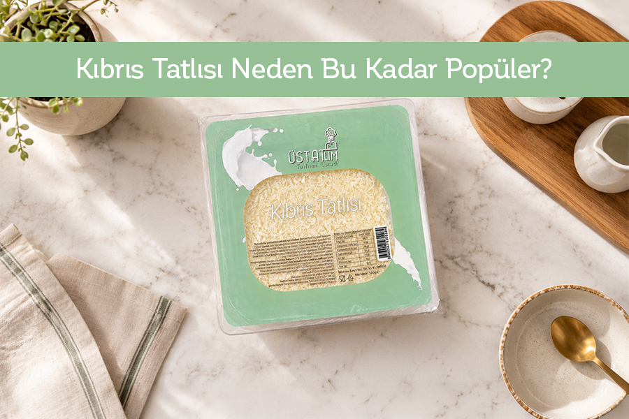 Kıbrıs Tatlısı Neden Bu Kadar Popüler?